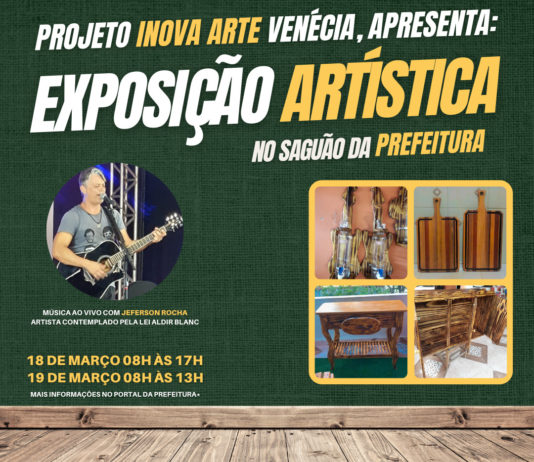 A Prefeitura Municipal de Nova Venécia realizará exposição artística no saguão da Prefeitura