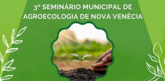 Vem aí o 3º Seminário Municipal de Agroecologia de Nova Venécia
