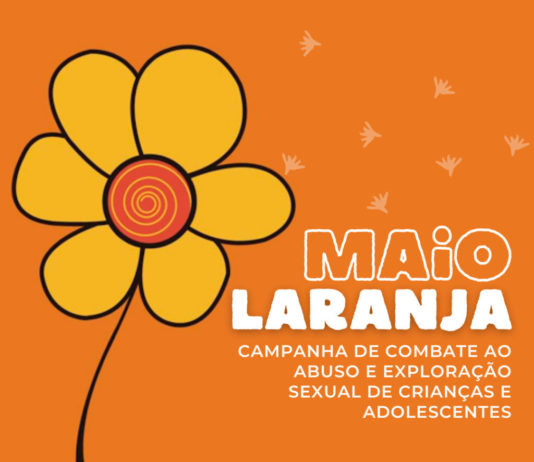 Maio Laranja: campanha de Combate ao abuso e exploração sexual de crianças e adolescentes