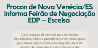 Procon de Nova Venécia informa Feirão de Negociação EDP – Escelsa