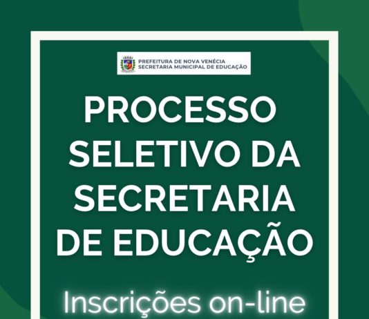 Educação de Nova Venécia avança e processo seletivo será no formato on-line