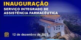 Secretaria de Saúde inaugura Serviço Integrado de Assistência Farmacêutica “Kayron Sodré Pansiere”