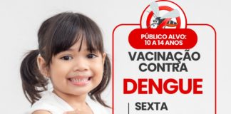 Secretaria de Saúde continua com a campanha da vacinação contra a DENGUE