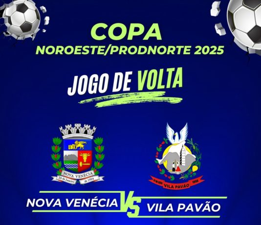 Nova Venécia enfrenta Vila Pavão nesta sexta-feira pela Copa Prodnorte