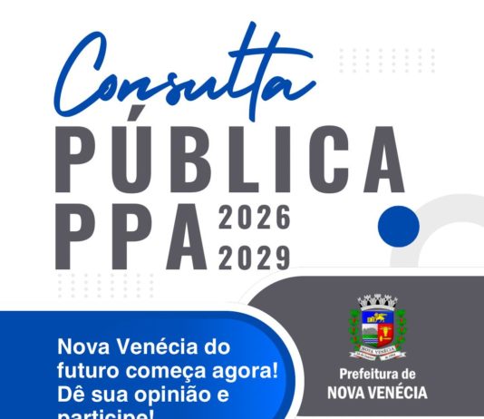 Prefeitura de Nova Venécia convida população para elaboração do Plano Plurianual – PPA 2026/2029
