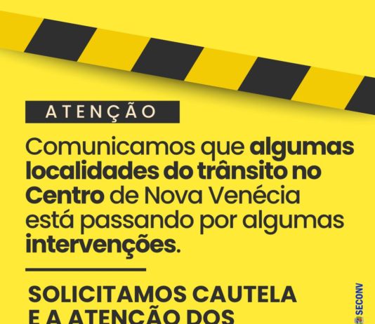 Nova Venécia realiza intervenções no trânsito