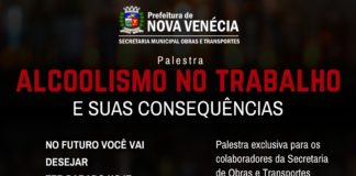 Prefeitura de Nova Venécia promove palestra sobre alcoolismo no ambiente de trabalho