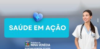 Ações de saúde na sede e no interior nesta quinta-feira, dia 26, em Nova Venécia