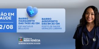 Nova Venécia realiza Ações em Saúde nos bairros Margareth e Aeroporto no dia 2 de agosto