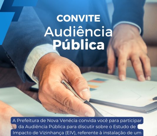 Audiência Pública vai debater instalação de supermercado e empreendimento de autopeças em Nova Venécia