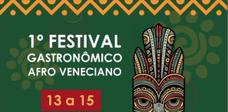 Nova Venécia realiza 1º Kizomba – Festival Gastronômico Afro-Veneciano