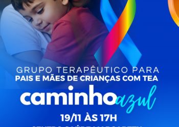 Grupo Terapêutico “Caminho Azul” promove acolhimento a pais e mães de crianças com TEA em Nova Venécia