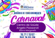Centro de Saúde Ângelo Piassaroli terá horário especial de atendimento durante o Carnaval em Nova Venécia