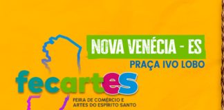 FECARTES começa hoje e promete agitar Nova Venécia com cultura, negócios e diversão