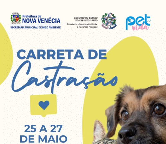 Nova Venécia realiza ação gratuita de castração e vacinação de cães e gatos entre os dias 25 e 27 de maio