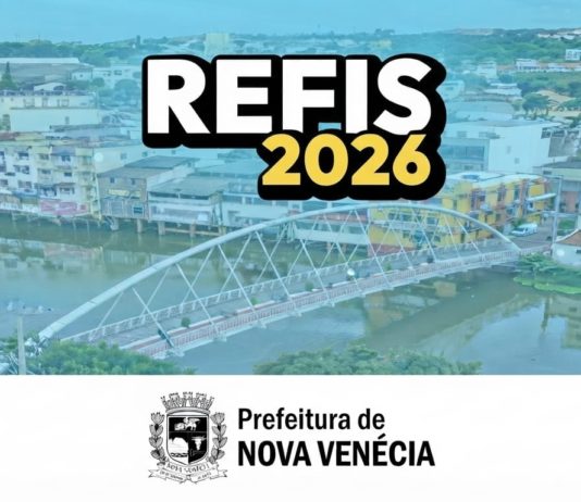 Prefeitura de Nova Venécia divulga passo a passo para adesão ao REFIS 2026