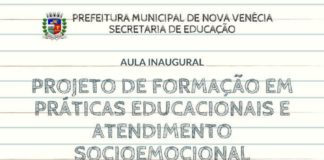 Secretaria de Educação de Nova Venécia realiza aula inaugural do Projeto de Formação em Práticas Educacionais e Atendimento Socioemocional em parceria com o IFES e Multivix