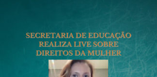 Secretaria de Educação realiza live sobre Direitos da Mulher