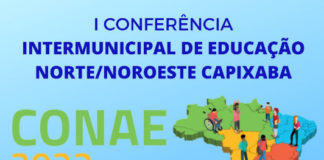 Nova Venécia convoca para I Conferência Intermunicipal de Educação e conta com a participação de 7 municípios do Norte/Noroeste Capixaba