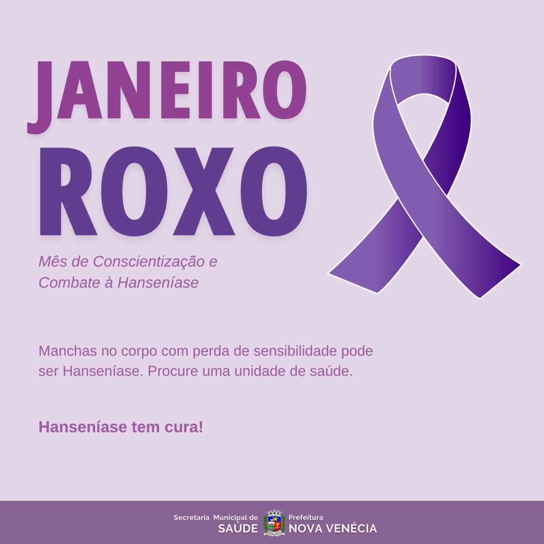 Janeiro Roxo marca o combate à hanseníase - Secretaria da Saúde