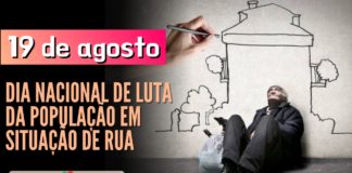 19 de Agosto – Dia Nacional de Luta da População em Situação de Rua