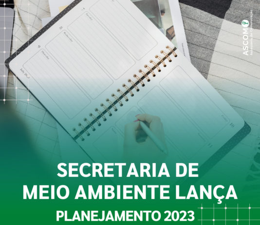 Secretaria de Meio Ambiente de Nova Venécia lança cronograma com planejamento das ações previstas para 2023