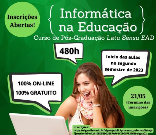 IFES abre Processo Seletivo para o Curso de Pós-graduação Lato Sensu em Informática na Educação