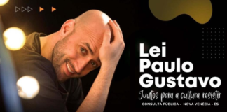 Lançamento de Consulta Publica Lei Paulo Gustavo, Nova Venécia – ES
