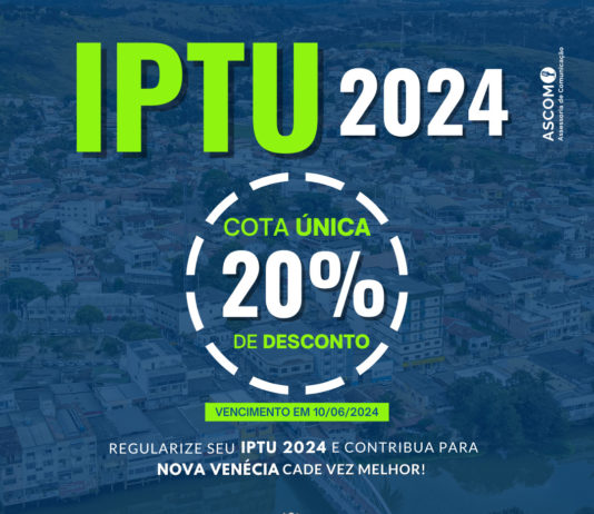 Prefeitura de Nova Venécia divulga calendário do IPTU 2024
