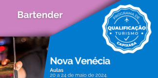 Secretaria de Estado do Turismo realizará Curso de Bartender em Nova Venécia