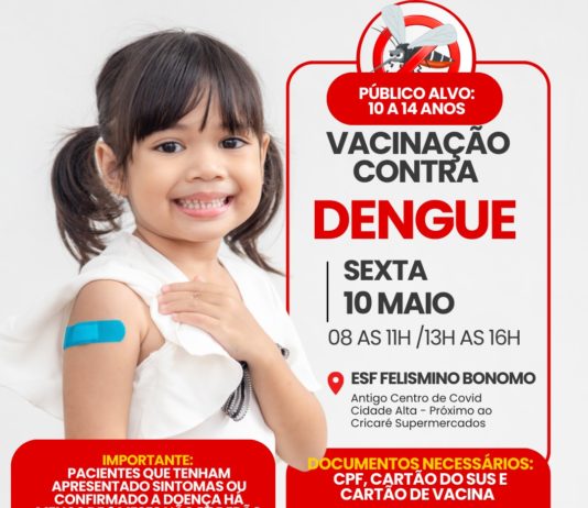 Secretaria de Saúde continua com a campanha da vacinação contra a DENGUE
