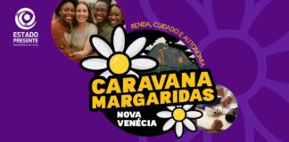 Nova Venécia recebe “Caravana Margaridas” com serviços e atividades voltadas ao público feminino no próximo sábado (31)