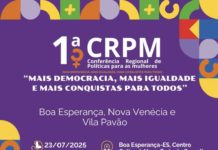 Nova Venécia, Boa Esperança e Vila Pavão realizam 1ª Conferência Regional de Políticas para as Mulheres