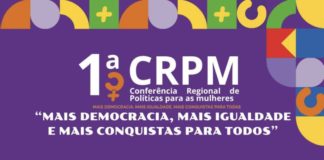 Nova Venécia, Boa Esperança e Vila Pavão realizam 1ª Conferência Regional de Políticas para as Mulheres