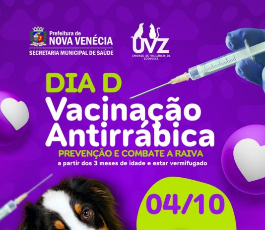 Amanhã é Dia D de Vacinação Antirrábica em Nova Venécia