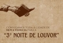 3ª Noite de Louvor celebra o Dia da Reforma Protestante em Nova Venécia