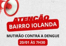 Bairro Iolanda recebe segundo mutirão contra a dengue nesta terça