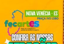 FECARTES começa hoje e promete agitar Nova Venécia com cultura, negócios e diversão