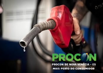 Procon de Nova Venécia monitora preços de combustíveis a pedido do Ministério da Justiça