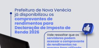 Prefeitura de Nova Venécia disponibiliza comprovantes de rendimentos para declaração do IR 2026