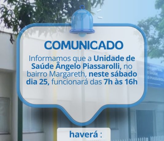 Unidade de Saúde Ângelo Piassarolli terá atendimento especial neste sábado em Nova Venécia