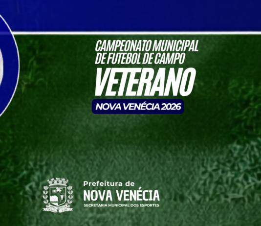 Definidas semifinais do Campeonato Municipal de Futebol de Campo Veterano 2026 de Nova Venécia