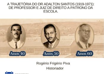 Nova Venécia recebe palestra sobre a trajetória do Dr. Adalton Santos e lançamento de obra sobre memórias afro-brasileiras