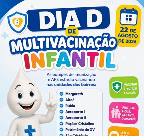 Dia D de Multivacinação Infantil acontece neste sábado em Nova Venécia