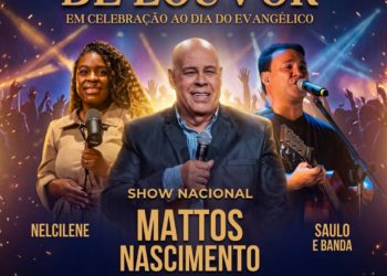 Nova Venécia realiza Quarta Noite de Louvor com show nacional de Mattos Nascimento nesta sexta-feira